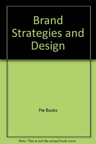 ブランド戦略とデザイン—デザイン力で成功したブランド戦略実例70